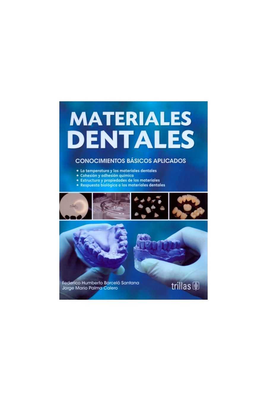 Materiales Dentales. Barceló Librería Médica Orizaba
