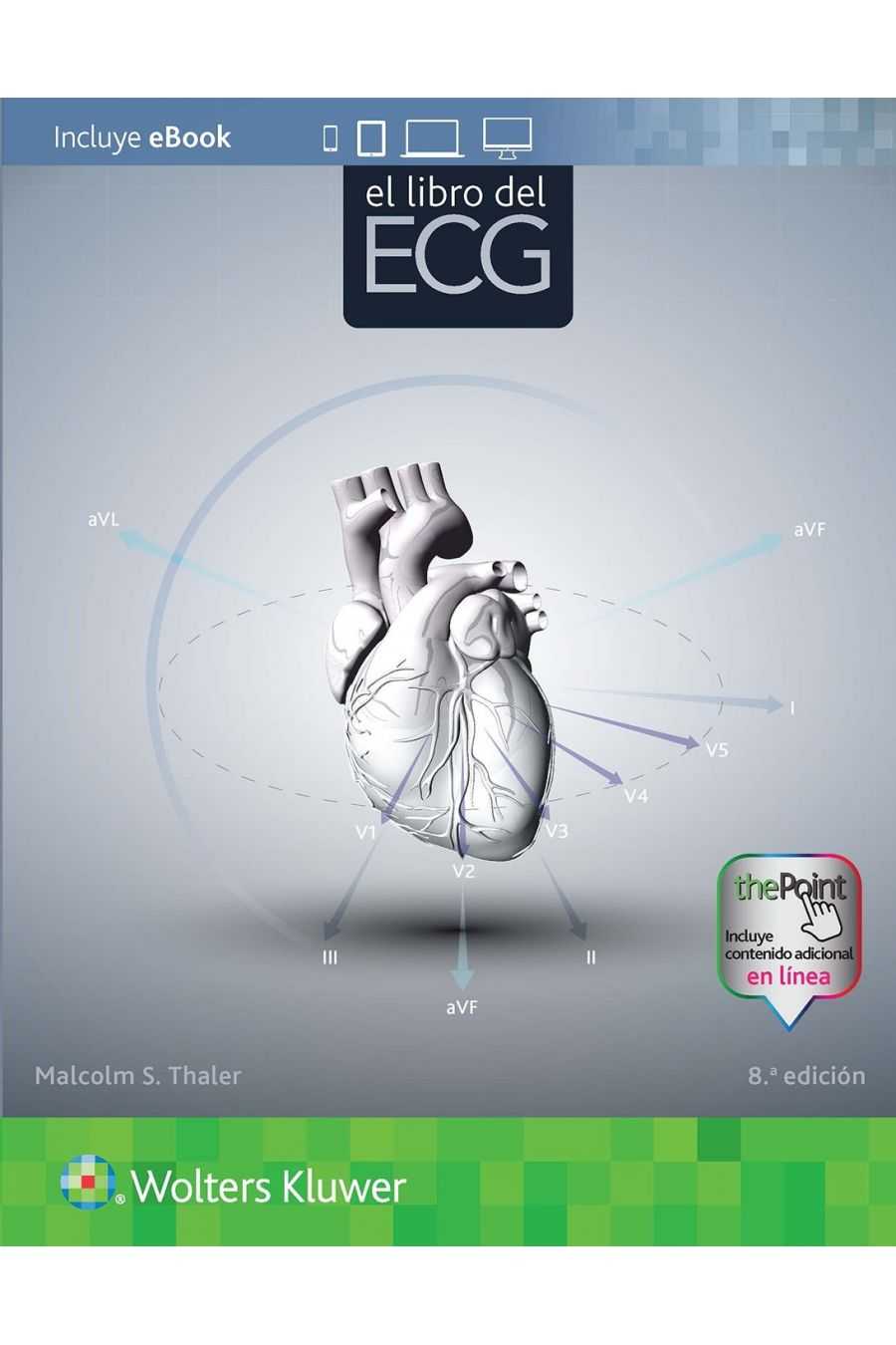 El Libro del ECG. Thaler