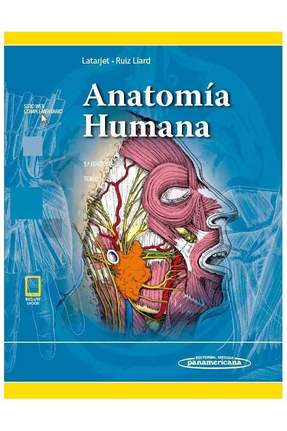 Anatomía Humana. Latarjet