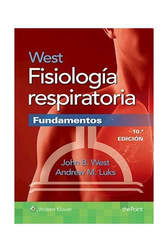 Fisiología Respiratoria. West