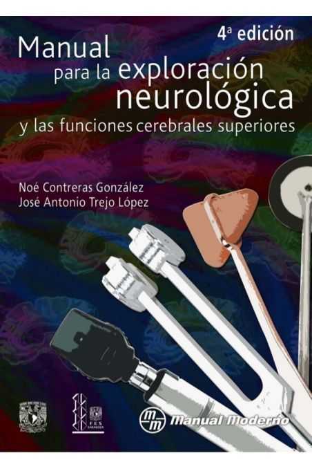 Manual para la exploración neurológica