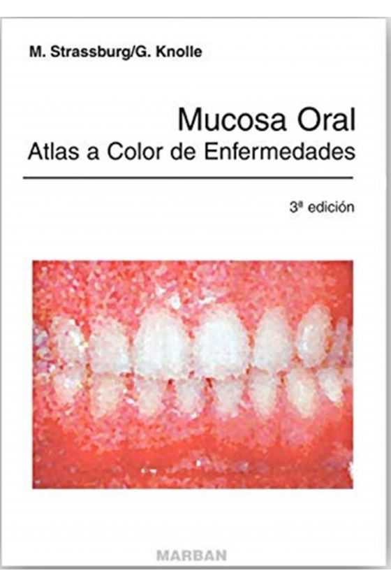 Mucosa Oral Atlas a Color...