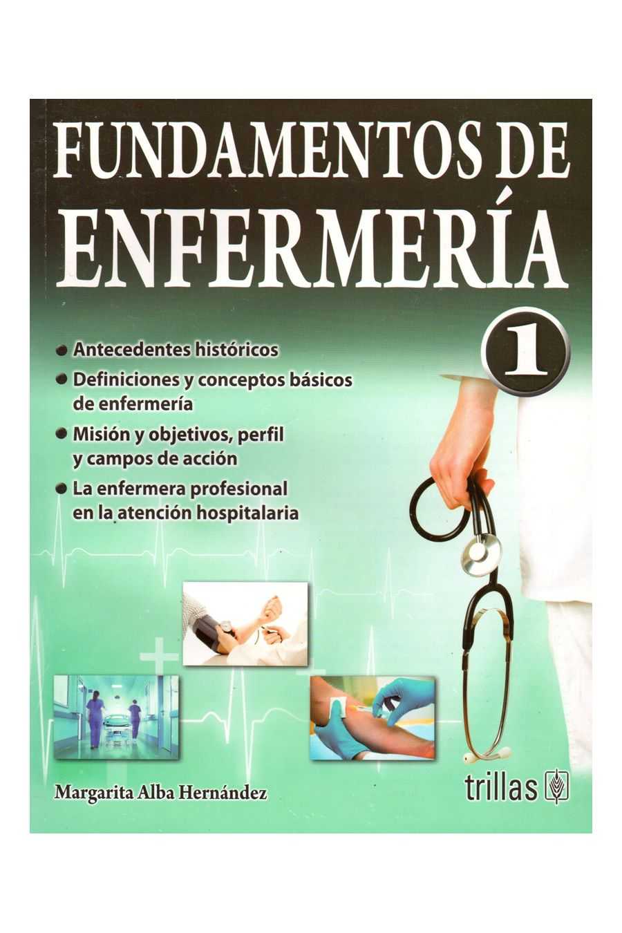 Fundamentos de Enfermería Hernández - Librería Médica Orizaba